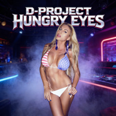 D-Project Hungry Eyes