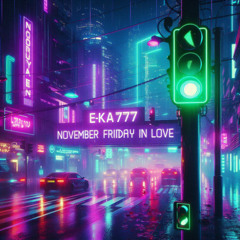 “November Friday in Love” (3)