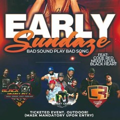 Black Heart/Code Red/Nexxt Level 9/20  (Early Sundays)