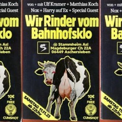 Stammheim Aschersleben 11.11.2023 Wir Rinder vom Bahnhofsklo