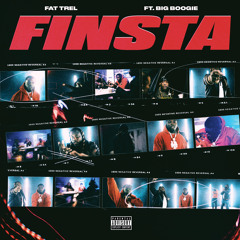 Finsta (feat. Big Boogie)