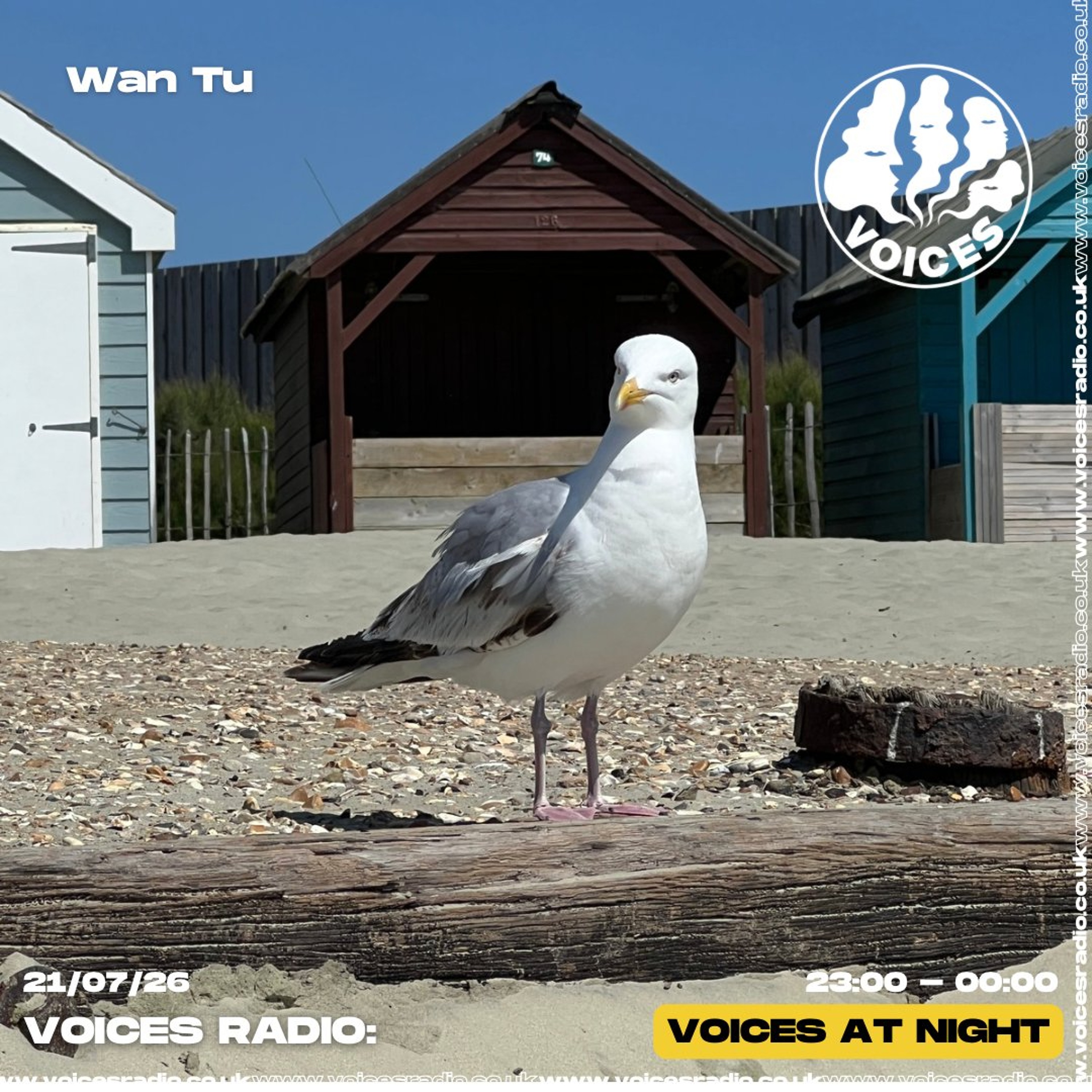 Wan Tu - 21/07/26 - Voices Radio