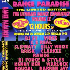 Force & Styles @ Dance Paradise - Ultimate Experience - Volume 9 (25/02/1995)