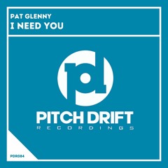 Pat Glenny - I Need You