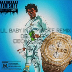 Lil Baby In A Minute ‼️(Remix) ‼️