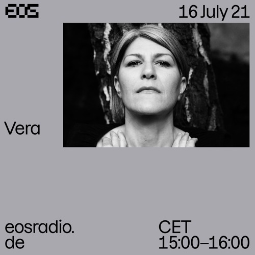 EOS Radio - Vera 16.07.21