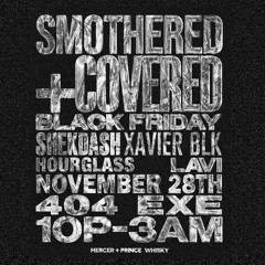 Smothered + Covered Black Friday Playlist