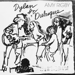 Dylan In Dubuque (Single Version)