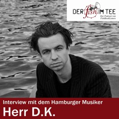 Herr D. K. im Interview beim FishImTee