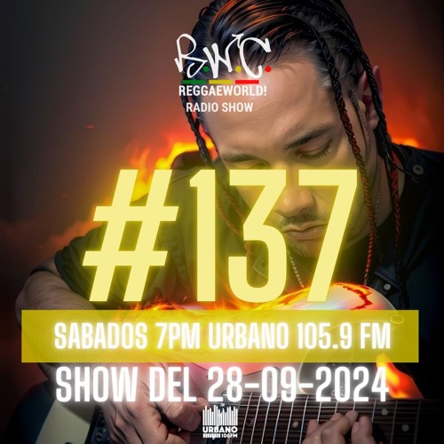 ReggaeWorld Radio Show #137 (Don Corleon Dancehall Special) By Pop (28-09-24) @ Urbano 105.9 FM