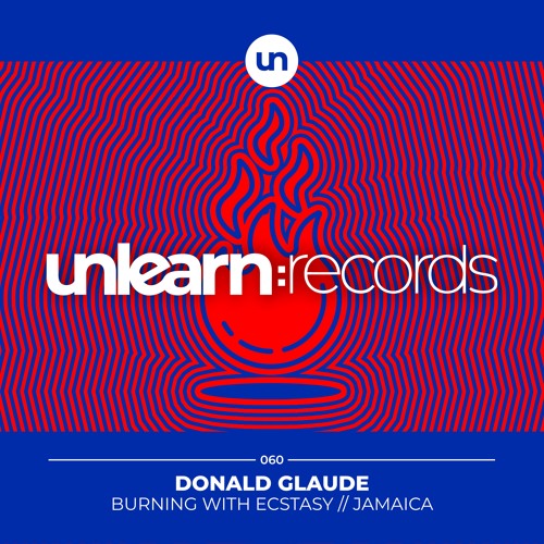 Donald Glaude // Burning With Ecstasy (Original Mix)