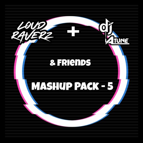 Smack That - Loud Raverz x Atune Mashup