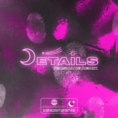 Details (Tensnake Remix) [feat. Boy Matthews]