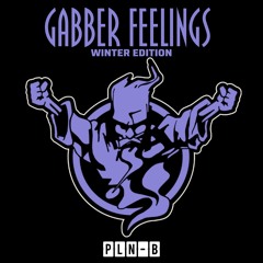 Gabber Feelings (Winter Edition)