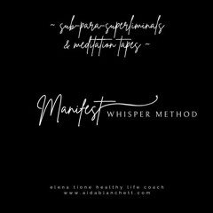 Manifest with The Whisper Method Meditation
