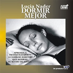 Dormir Mejor (Audiolibro)