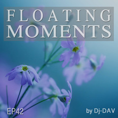 Floating Moments ep.42