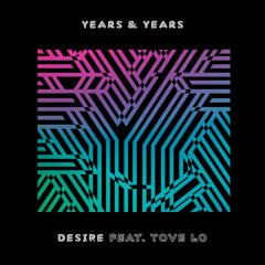 Desire (newhaven remix) - Olly Alexander (Years & Years)