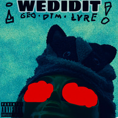 WEDIDIT