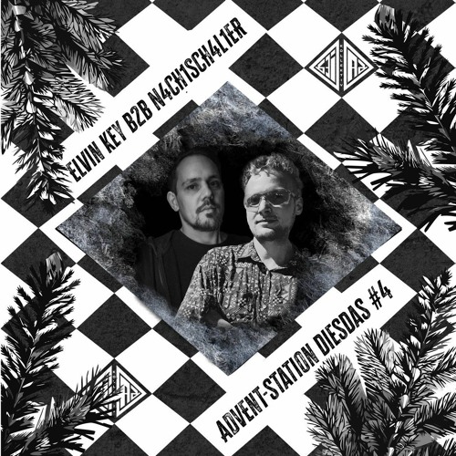 Elvin Key B2b N4CH1SCH4L1ER - Advent-Station DiesDas #4