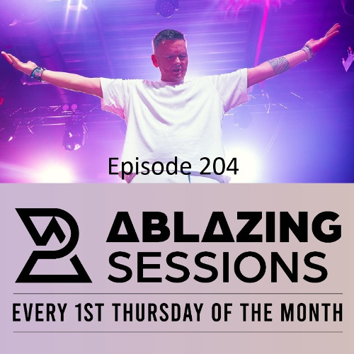 Ablazing Sessions 204 with Rene Ablaze