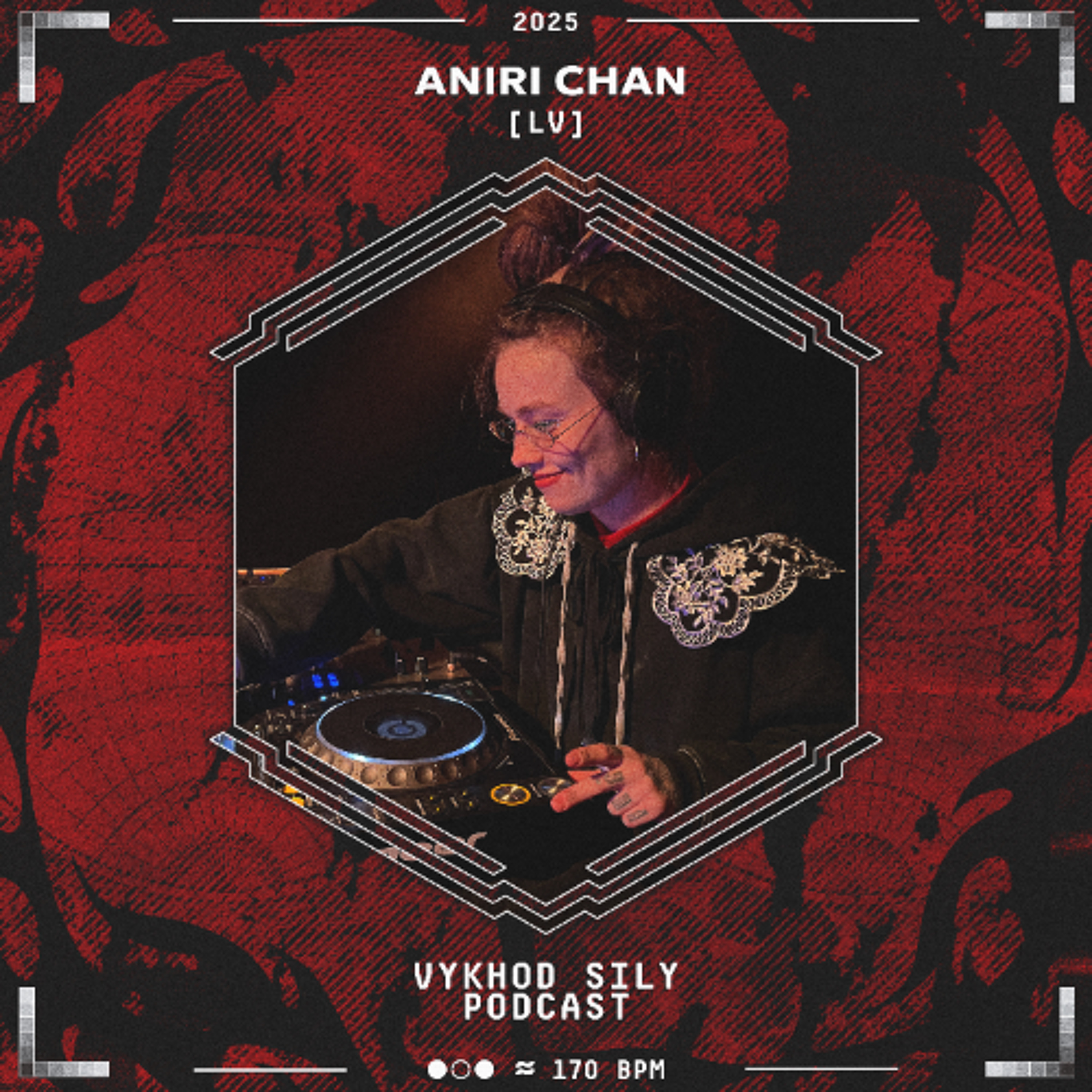 Vykhod Sily Podcast - Aniri Chan Guest Mix (2) episode artwork