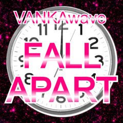 FALL APART