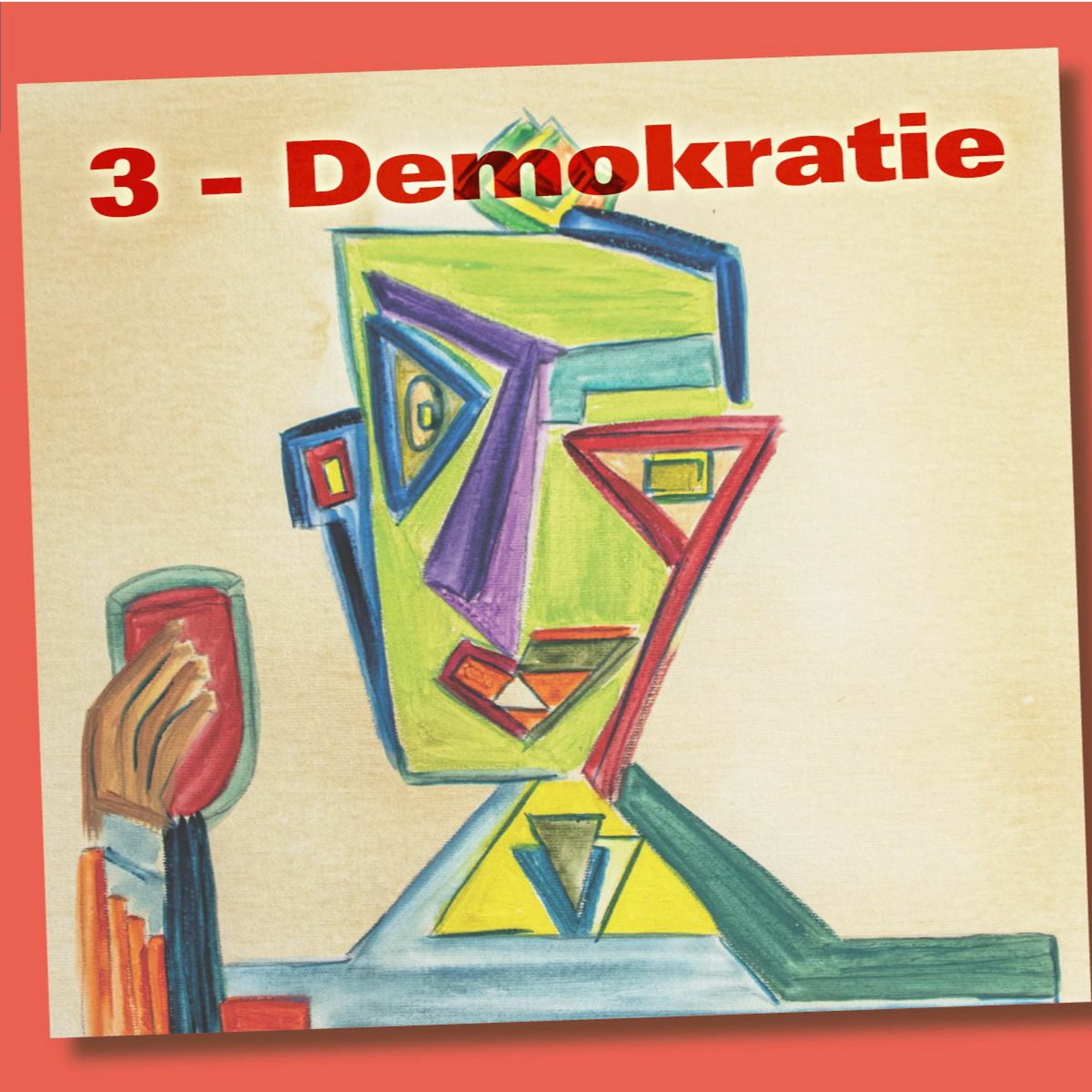 3 - Demokratie episode artwork
