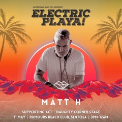 Electric Playa @Rumours Beach Club, Sentosa. May 2024 by Matt H.