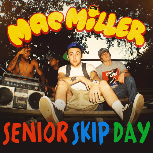 mac miller senior skip day free music download