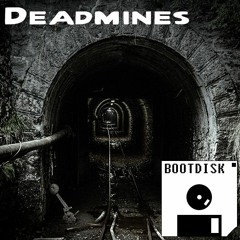 Deadmines
