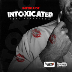 NueBrasco X Keywane Baltimore “Intoxicated” Interlude