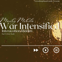Mauby Mobsta - War Intensified