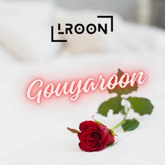 LROON - GOUYAROON ( 2018 )