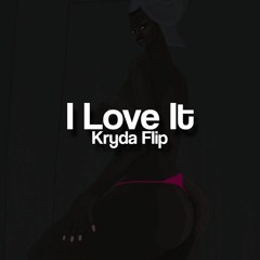Kanye West & Lil Pump - I Love It (Kryda Flip)