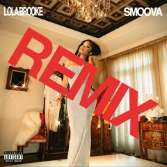 Smoova - You ( Remix) Lola Brooke x Bryson Tiller