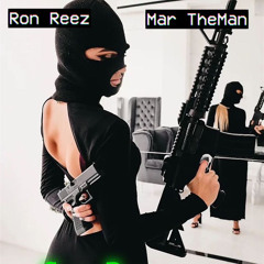 Ron Reez X Mar TheMan - G.B. (Gutta B*tch)