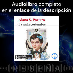 Audiolibro gratis 🎧 La mala costumbre