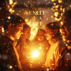 Venite alla Luce
