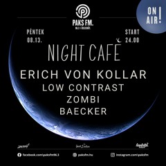 Low Contrast Live At Night Café @ PaksFM 2021.08.13