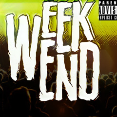 Glock Savage x Riche Dinero - Weekend