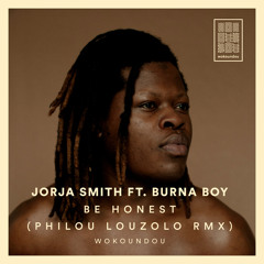 (FREE DL) Jorja Smith ft. Burna Boy - Be Honest (Philou Louzolo Amapiano Remix)