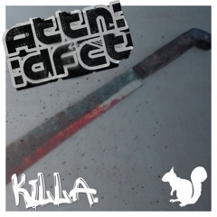 KILLA.