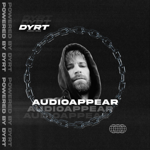 DYRTSERIES 011 // AUDIOAPPEAR // DE