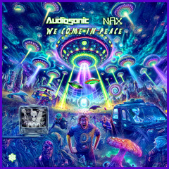 Audiosonic & NAX - We Come in Peace (Original Mix) | by Sonektar Records - OUTNOW!