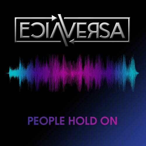 People Hold On