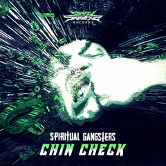 Spiritual Gangsters - Chin Check