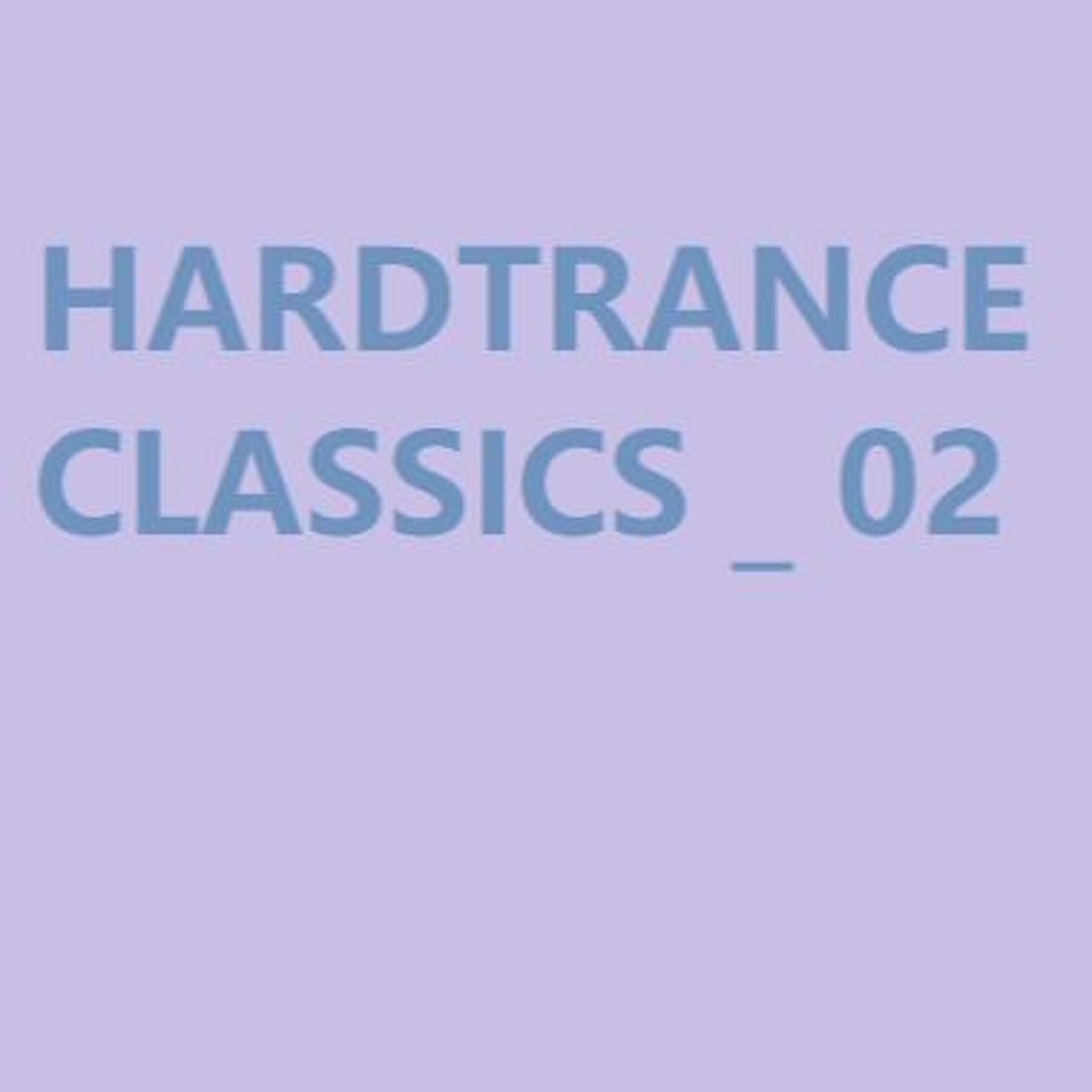 Hardtrance Classics _ 02 episode artwork