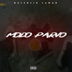 Modo Parvo (Prod by. AXL, Hosted. GM Studios)