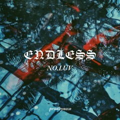 ENDLESS (prod. @beatsbyneco)